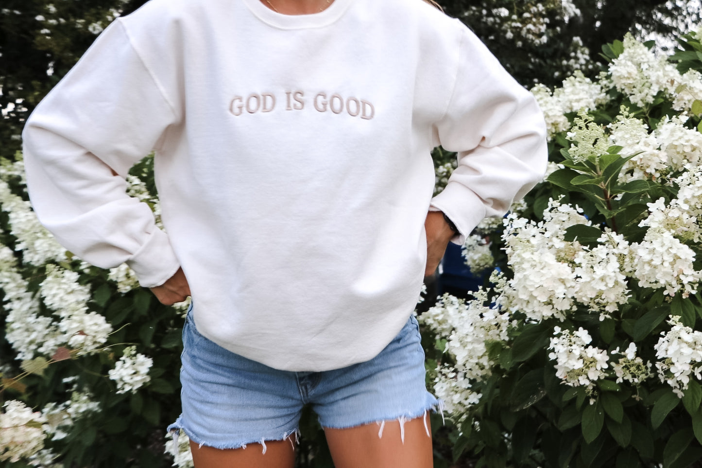 Embroidered GOD IS GOOD Sweatshirt