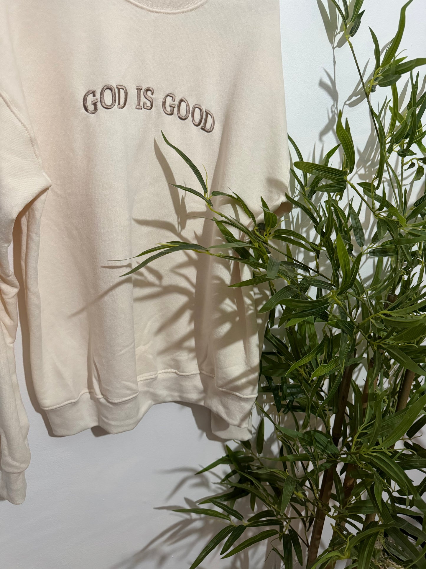 Embroidered GOD IS GOOD Sweatshirt